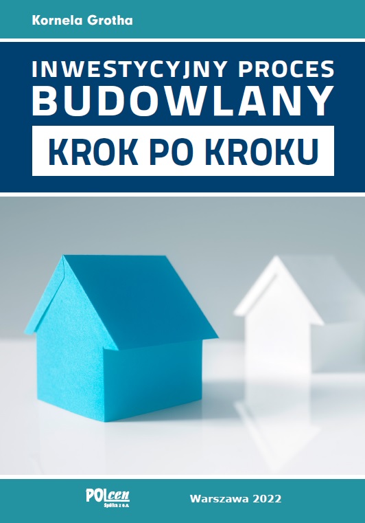Inwestycyjny proces budowlany. Krok po kroku